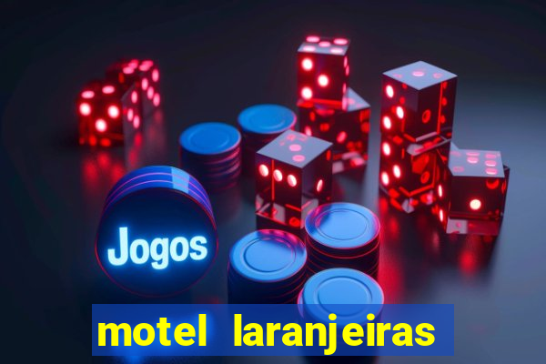 motel laranjeiras serra es